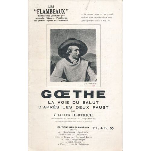 Goethe Ou La Voie Du Salut D'après Les Deux Faust