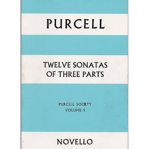 Henry Purcell : Purcell Society Volume 5 Twelve Sonatas Of Three Parts (Full Score) - Recueil String Instruments Musnov151005 9780853605980