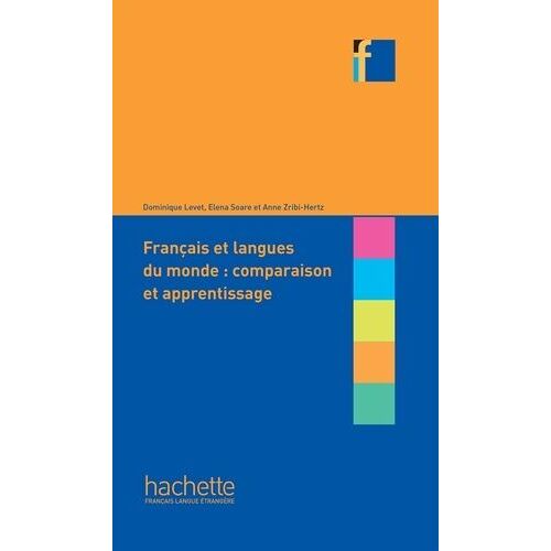 Français Et Langues Du Monde : Comparaison Et Apprentissage