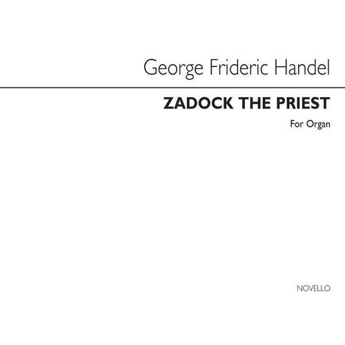 Georg Friedrich Händel : Zadok The Priest For Organ - Recueil Organ Musnov953106