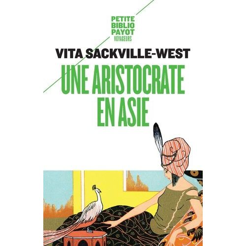 Une Aristocrate En Asie - Récit D'un Voyage En Pays Bakhtyar, Dans Le Sud-Ouest De La Perse