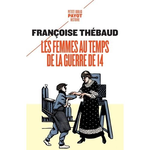 Les Femmes Au Temps De La Guerre De 14