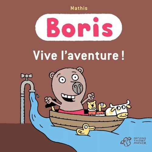 Boris - Vive L'aventure !