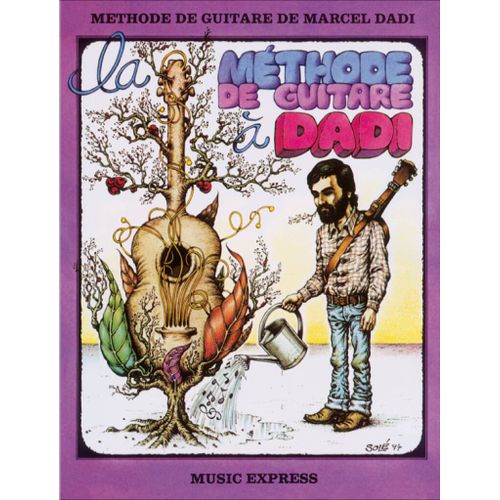 Marcel Dadi : La Méthode De Guitare À Dadi - Recueil Guitar [Tab] 9790231100174 Carmf697