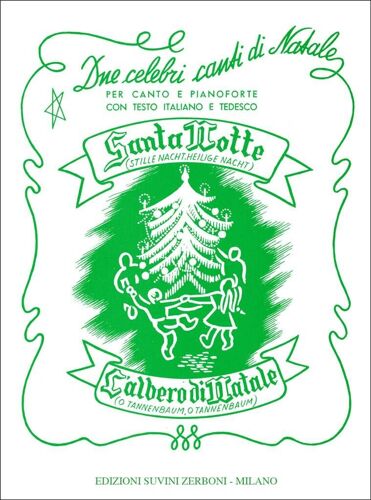 Franz Xaver Gruber : Santa Notte/L'albero Di Natale - Recueil Vocal And Piano Carml622 9788850729753