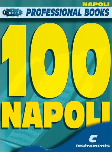 100 Napoli - Recueil C Instruments Carml2468 9788850706761