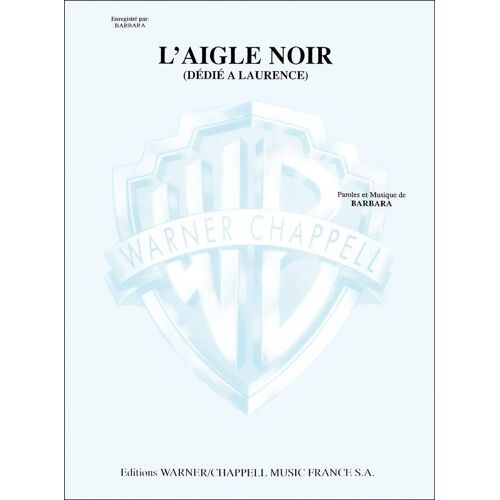 Brabara : L'aigle Noir - Recueil Vocal And Piano Carmf353 9788882910068