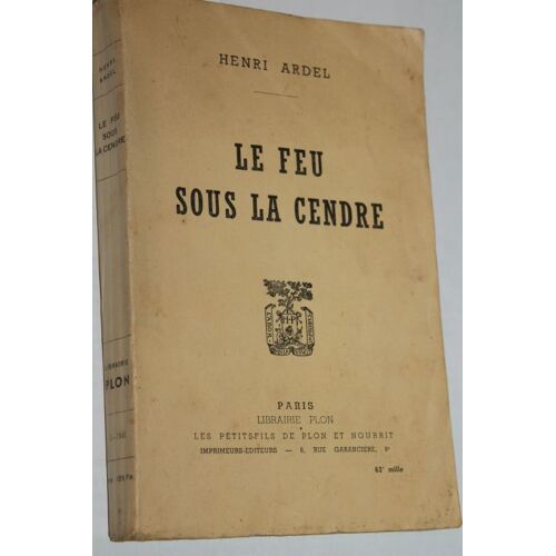 Le Feu Sous La Cendre