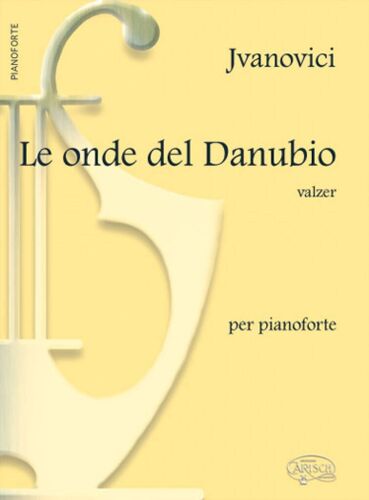 J. Ivanovici : Onde Del Danubio - Recueil Piano Carmk783 9788850712250