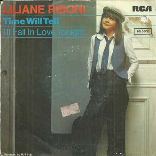 Liliane Riboni : Time Will Tell (R. Soja - P. Zentner) 3'30 / I'll Fall In Love Tonight (R. Soja - P. Zentner) 3'13