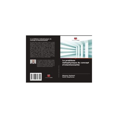 Le Problème Métaphysique Du Concept D'intentionnalité