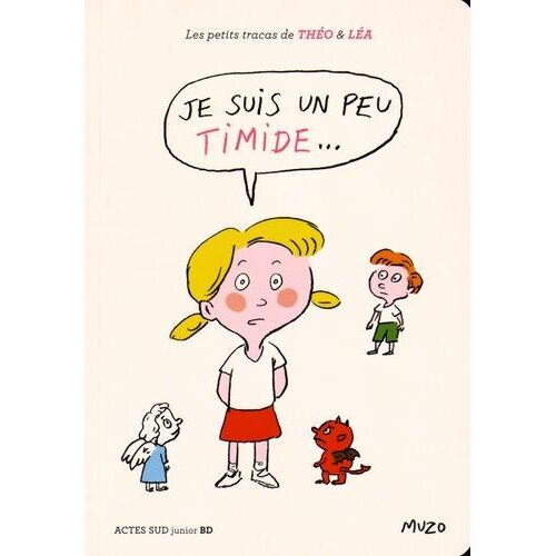 Les Petits Tracas De Théo Et Léa - Je Suis Un Peu Timide