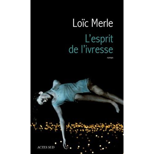 L'esprit De L'ivresse