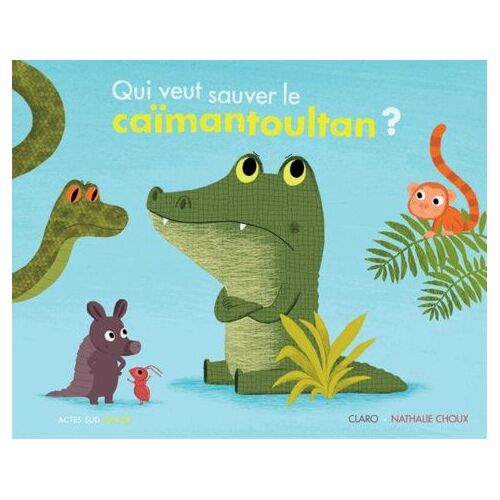 Qui Veut Sauver Le Caïmantoultan ?