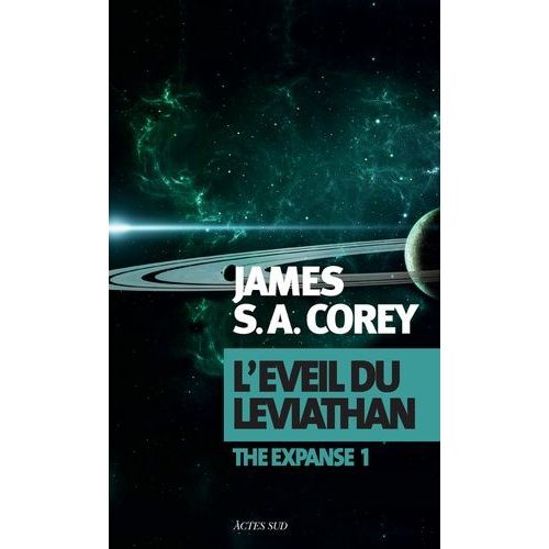The Expanse - Tome 1 - L'éveil Du Leviathan