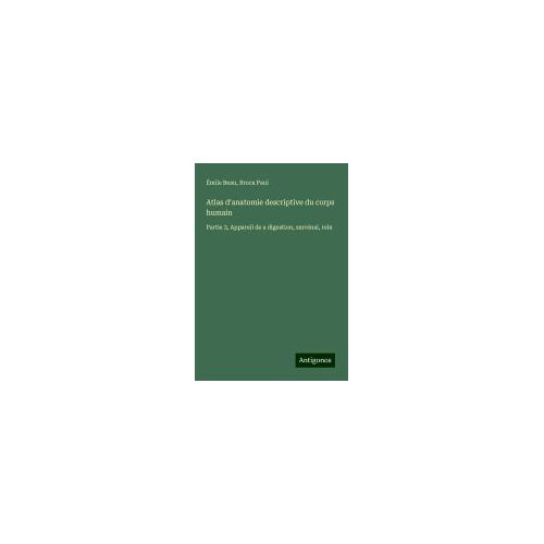 Atlas D'anatomie Descriptive Du Corps Humain