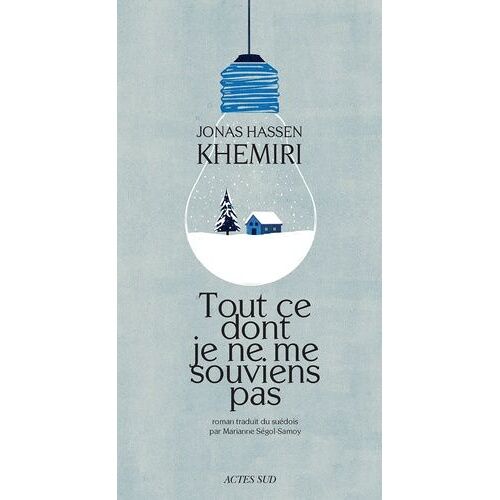 Tout Ce Dont Je Ne Me Souviens Pas