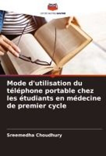 Mode D'utilisation Du Téléphone Portable Chez Les Étudiants En Médecine De Premier Cycle