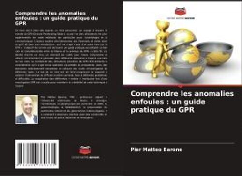 Comprendre Les Anomalies Enfouies : Un Guide Pratique Du Gpr