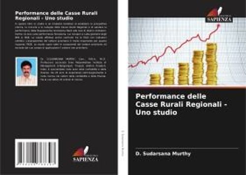 Performance Delle Casse Rurali Regionali - Uno Studio