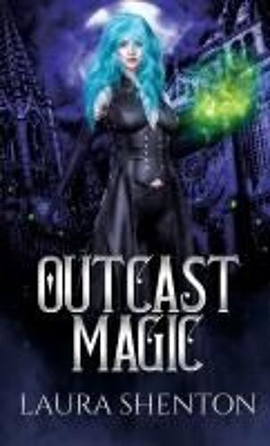 Outcast Magic