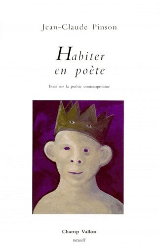 Habiter En Poete - Essai Sur La Poesie Contemporaine