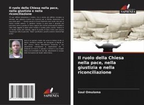 Il Ruolo Della Chiesa Nella Pace, Nella Giustizia E Nella Riconciliazione