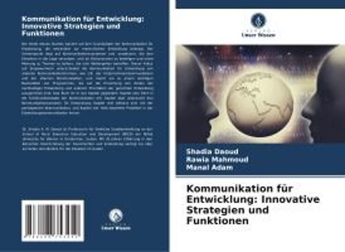 Kommunikation Für Entwicklung: Innovative Strategien Und Funktionen