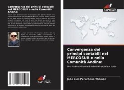 Convergenza Dei Principi Contabili Nel Mercosur E Nella Comunità Andina: