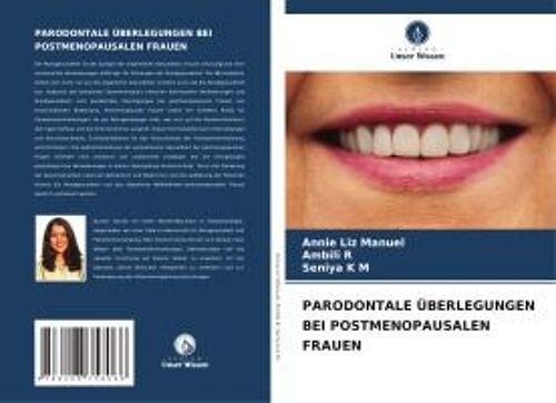 Parodontale Überlegungen Bei Postmenopausalen Frauen