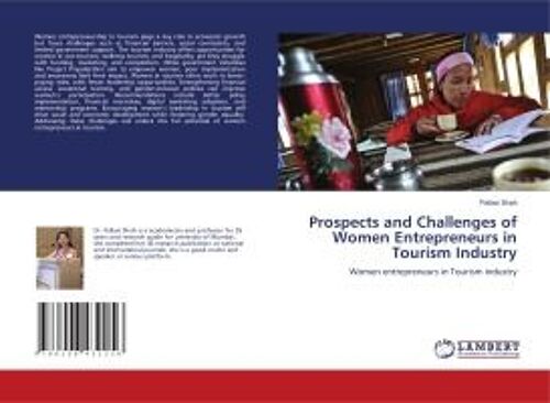 Prospects And Challenges Of Women Entrepreneurs In Tourism Industry