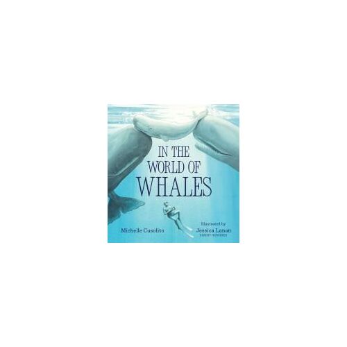 In The World Of Whales