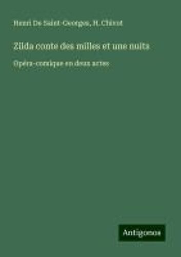 Zilda Conte Des Milles Et Une Nuits