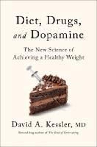 Diet, Drugs And Dopamine