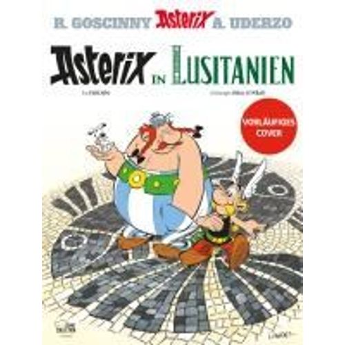 Asterix 41: Asterix In Lusitanien