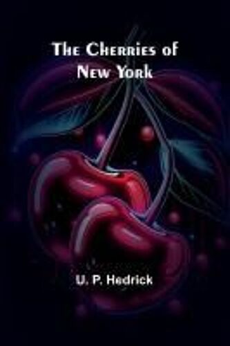 The Cherries Of New York