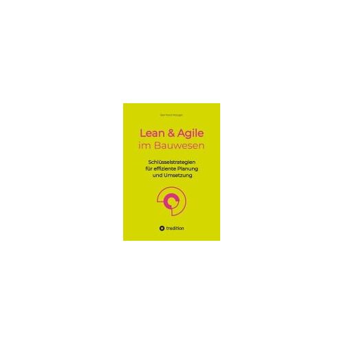 Lean & Agile Im Bauwesen
