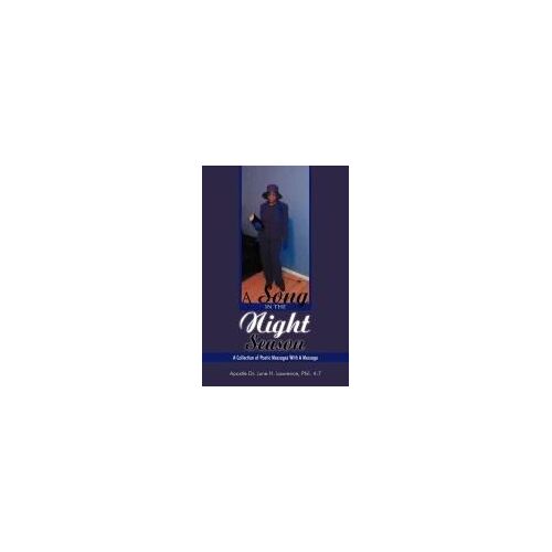 A Song In The Night Season