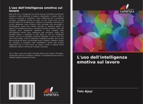 L'uso Dell'intelligenza Emotiva Sul Lavoro