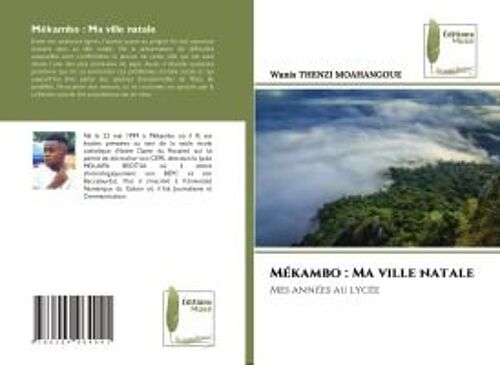 Mékambo : Ma Ville Natale