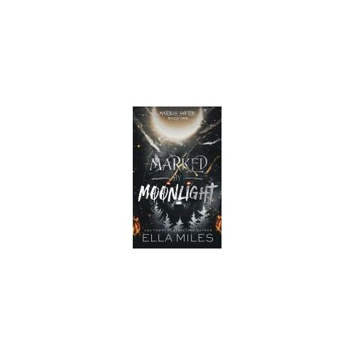 Marked By Moonlight