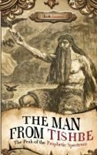 The Man From Tishbe