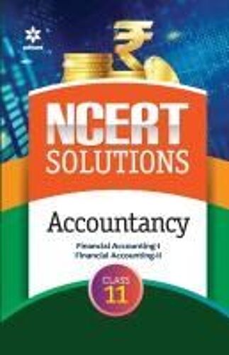 Ncert Solutions - Accountancy For Class 11th