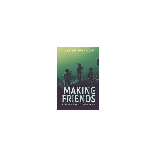 Making Friends