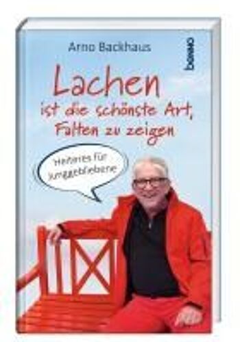 Lachen Ist Die Schönste Art, Falten Zu Zeigen