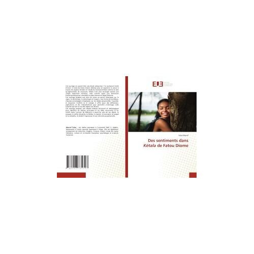 Des Sentiments Dans Kétala De Fatou Diome