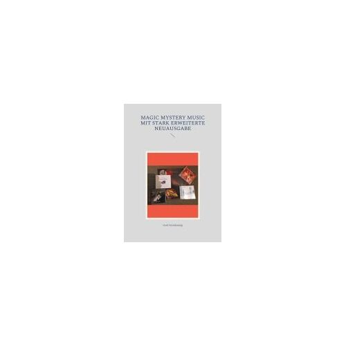 Magic Mystery Music Mit Stark Erweiterte Neuausgabe
