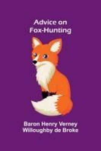 Advice On Fox-Hunting