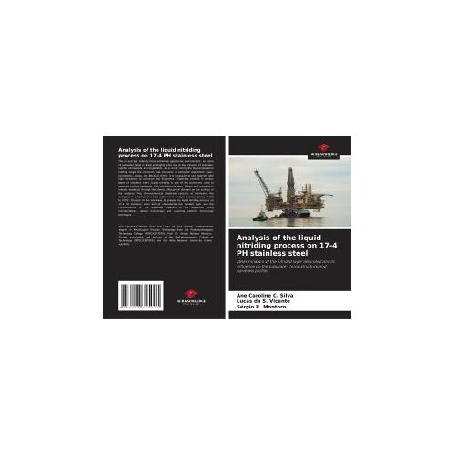 Analysis Of The Liquid Nitriding Process On 17-4 Ph Stainless Steel
