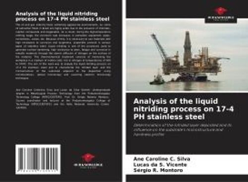 Analysis Of The Liquid Nitriding Process On 17-4 Ph Stainless Steel